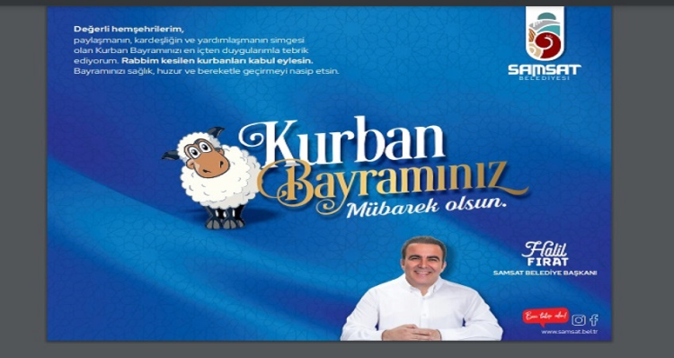 Samsat Belediye Başkan Fırat'ın Bayram Mesajı